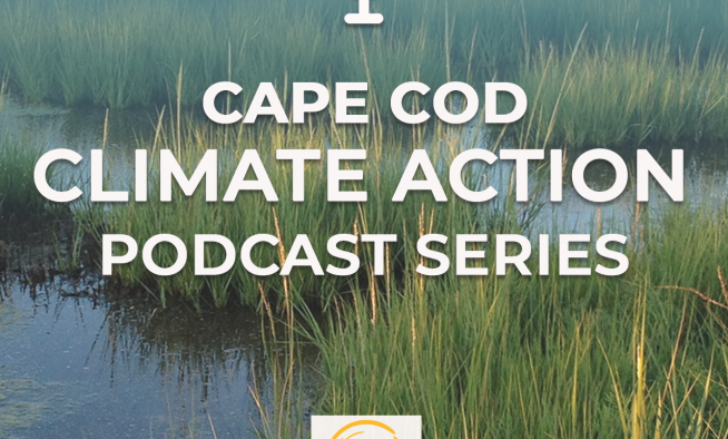 Cape Cod Climate Action Podcast