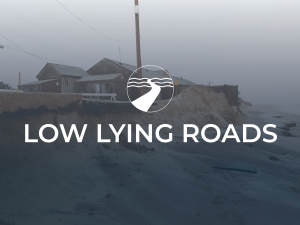 Low Lying Roads Project 