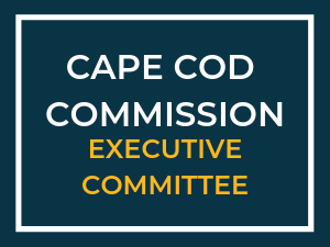 Cape Cod Commission Executive Committee